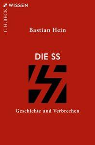 Die SS Hein, Bastian Libro in brossura 