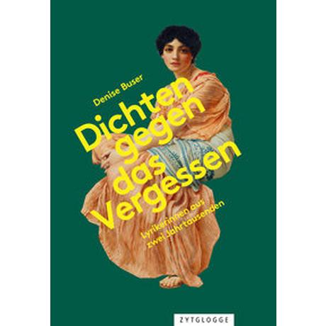 Dichten gegen das Vergessen Buser, Denise Copertina rigida 