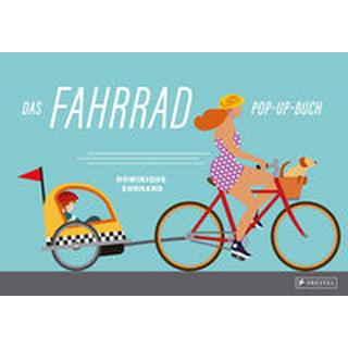 Das Fahrrad Ehrhard, Dominique; Ehrhard, Dominique (Illustrationen); Knüppel, Katharina (Übersetzung) Gebundene Ausgabe 