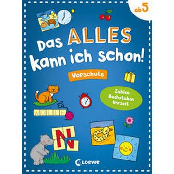 Das alles kann ich schon! - Vorschule