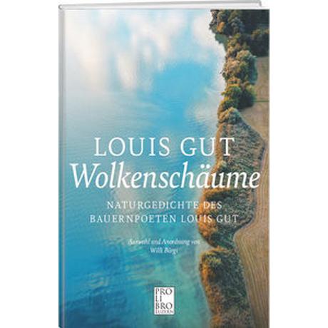 Wolkenschäume Gut, Louis; Bürgi, Willi (Hrsg.) Copertina rigida 