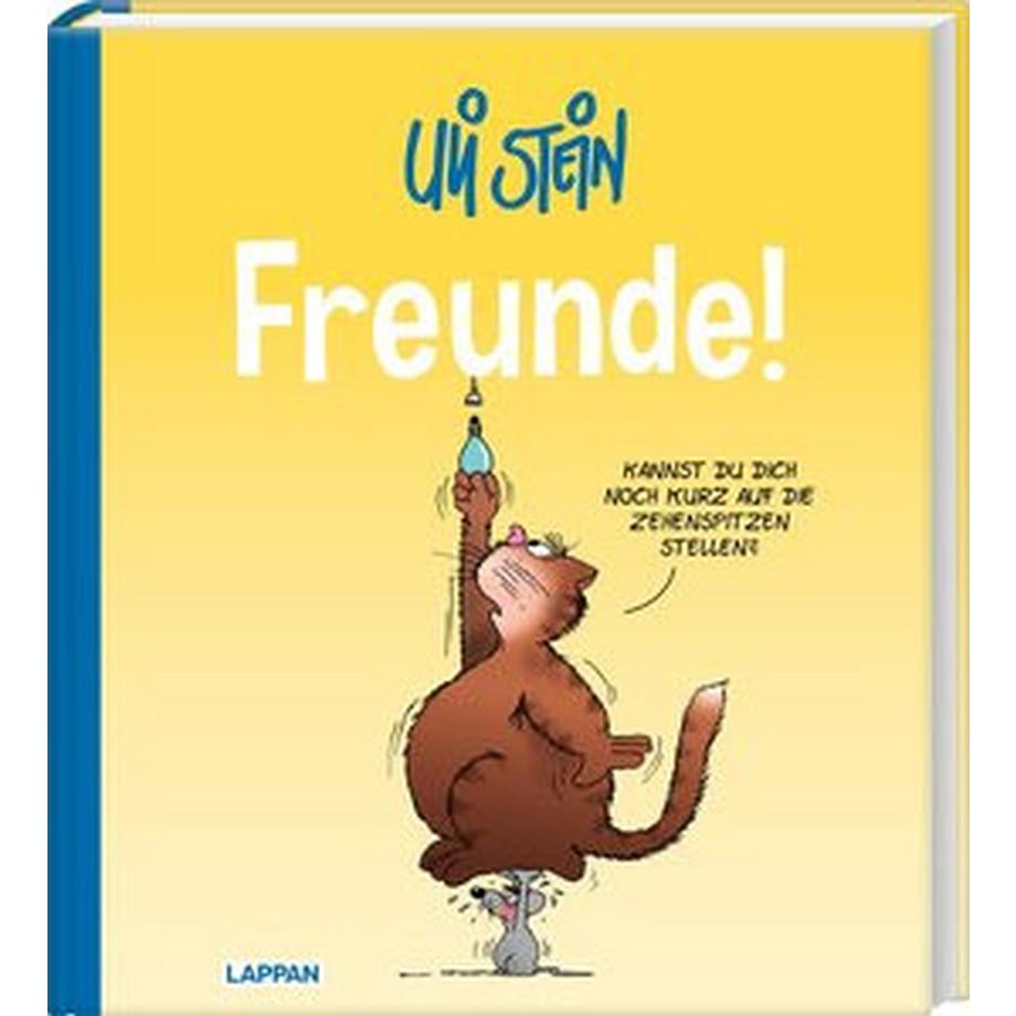   Uli Stein Plötzlich Familie: Freunde! 