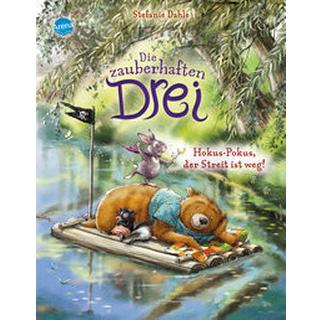 Die zauberhaften Drei (2). Hokus-Pokus, der Streit ist weg! Dahle, Stefanie; Dahle, Stefanie (Illustrationen) Copertina rigida 