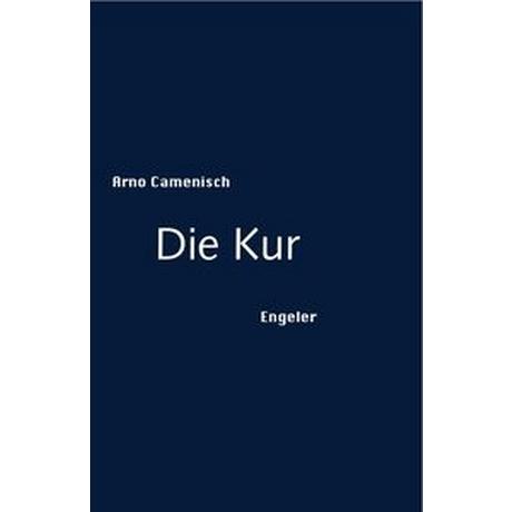 Die Kur Camenisch, Arno Couverture rigide 