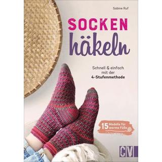 Socken häkeln - Schnell und einfach mit der 4-Stufenmethode Sabine Ruf Pappbuch 