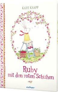 Ruby mit den roten Schuhen 1: Ruby mit den roten Schuhen Knapp, Kate; Knapp, Kate (Illustrationen); Kress, Steffi (Übersetzung) Couverture rigide 