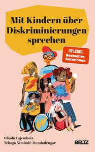 Mit Kindern über Diskriminierungen sprechen Fajembola, Olaolu; Nimindé-Dundadengar, Tebogo Couverture rigide 