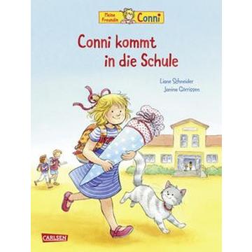 Conni-Bilderbücher: Conni kommt in die Schule (Neuausgabe)