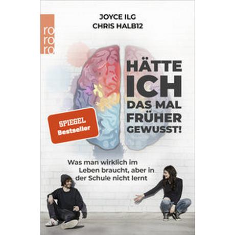 Hätte ich das mal früher gewusst! Ilg, Joyce; Halb12, Chris Taschenbuch 