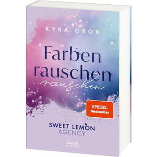 Farbenrauschen (Sweet Lemon Agency, Band 2) Groh, Kyra; Loewe intense (Hrsg.) Gebundene Ausgabe 