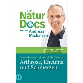 Die Natur-Docs - Meine besten Heilmittel für Gelenke. Arthrose, Rheuma und Schmerzen Michalsen, Prof. Dr. Andreas; Sandmann, Friedrich-Karl (Hrsg.) Libro in brossura 