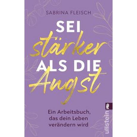 Sei stärker als die Angst Fleisch, Sabrina Livre de poche 