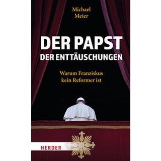 Der Papst der Enttäuschungen Meier, Michael Couverture rigide 