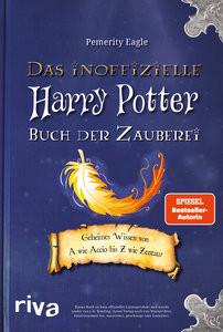 Riva Verlag  Das inoffizielle Harry-Potter-Buch der Zauberei 