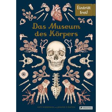 Das Museum des Körpers