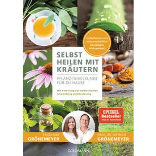 Selbst heilen mit Kräutern Grönemeyer, Dietrich; Grönemeyer, Friederike Taschenbuch 