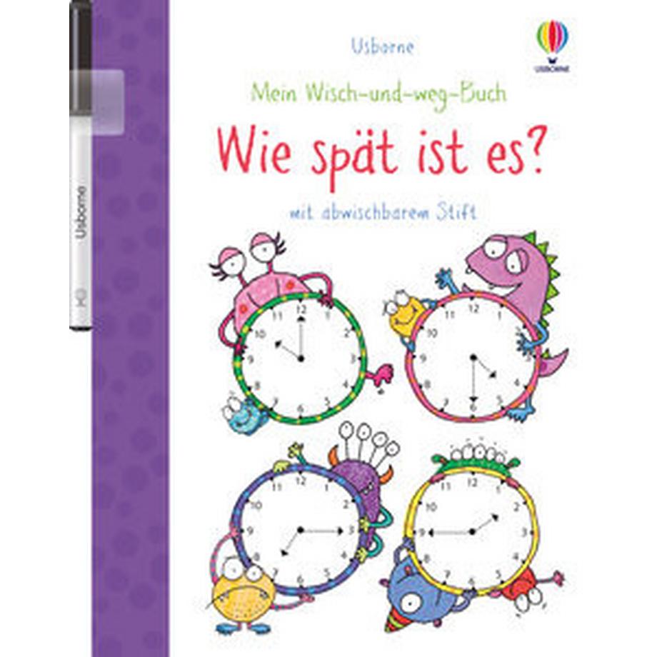 Usborne  Mein Wisch-und-weg-Buch: Wie spät ist es? 