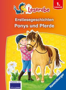 Erstlesegeschichten: Ponys und Pferde - Leserabe 1. Klasse - Erstlesebuch für Kinder ab 6 Jahren Arend, Doris; Neudert, Cee; Ginsbach, Julia (Illustrationen); Schulte, Susanne (Illustrationen); Bogade, Maria (Umschlaggestaltung) Gebundene Ausgabe 