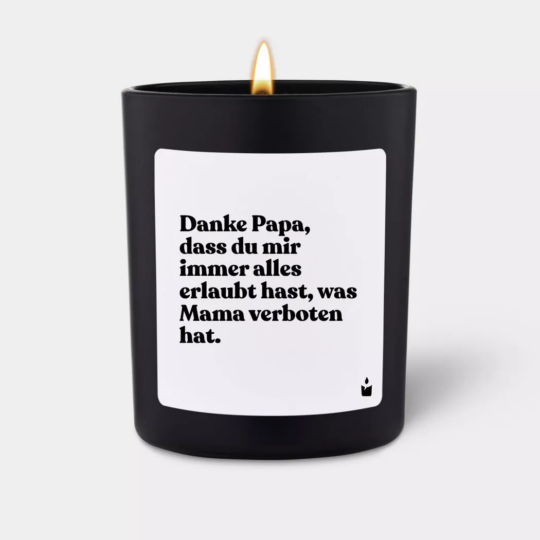 CandleHand - Duftkerze Flowery Danke Papa, dass du mir immer alles erlaubt hast, was Mama verboten hat., 7X8X7CM, Schwarz