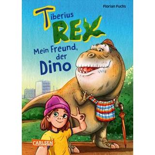 Tiberius Rex 1: Mein Freund, der Dino Fuchs, Florian; Fuchs, Florian (Illustrationen) Couverture rigide 