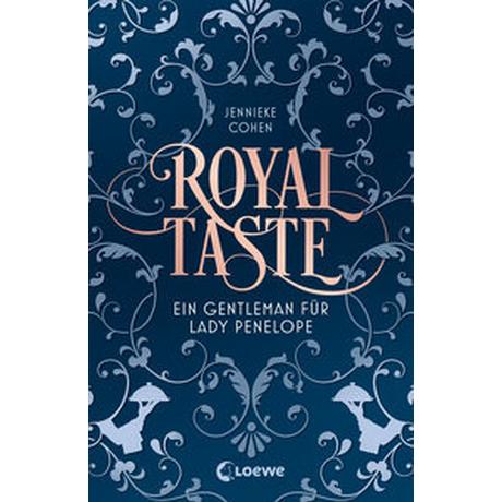 Royal Taste Cohen, Jennieke; Loewe Jugendbücher (Hrsg.); Hergane, Yvonne (Übersetzung) Gebundene Ausgabe 