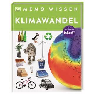 memo Wissen. Klimawandel Woodward, John; Bloemendal, Gerrit ten (Übersetzung); DK Verlag (Hrsg.) Gebundene Ausgabe 