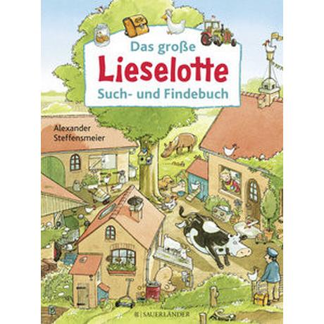 Das große Lieselotte Such- und Findebuch Steffensmeier, Alexander; Steffensmeier, Alexander (Illustrationen) Gebundene Ausgabe 