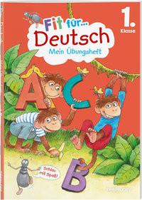 Fit für Deutsch 1. Klasse. Mein Übungsheft Reichert, Sonja; Wandrey, Guido (Illustrationen) Gebundene Ausgabe 