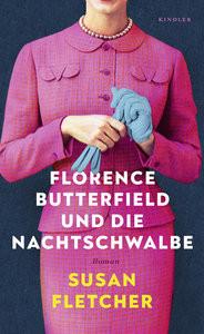 Florence Butterfield und die Nachtschwalbe Fletcher, Susan; Jellinghaus, Silke (Übersetzung); Naumann, Katharina (Übersetzung) Copertina rigida 