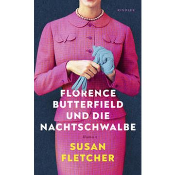 Florence Butterfield und die Nachtschwalbe