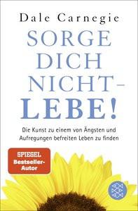 Sorge dich nicht - lebe! Carnegie, Dale Livre de poche 