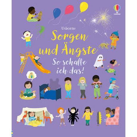 Sorgen und Ängste - So schaffe ich das! Brooks, Felicity; Ferrero, Mar (Illustrationen) Gebundene Ausgabe 