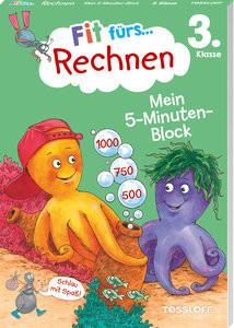 Fit fürs Rechnen 3. Klasse. Mein 5-Minuten-Block Tonte, Andrea; Wandrey, Guido (Illustrationen) Couverture rigide 