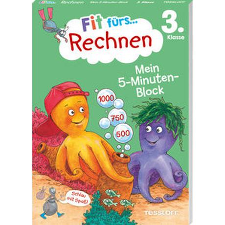 Fit fürs Rechnen 3. Klasse. Mein 5-Minuten-Block Tonte, Andrea; Wandrey, Guido (Illustrationen) Couverture rigide 