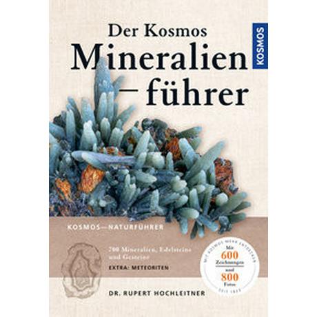 Der Kosmos Mineralienführer Hochleitner, Rupert Copertina rigida 