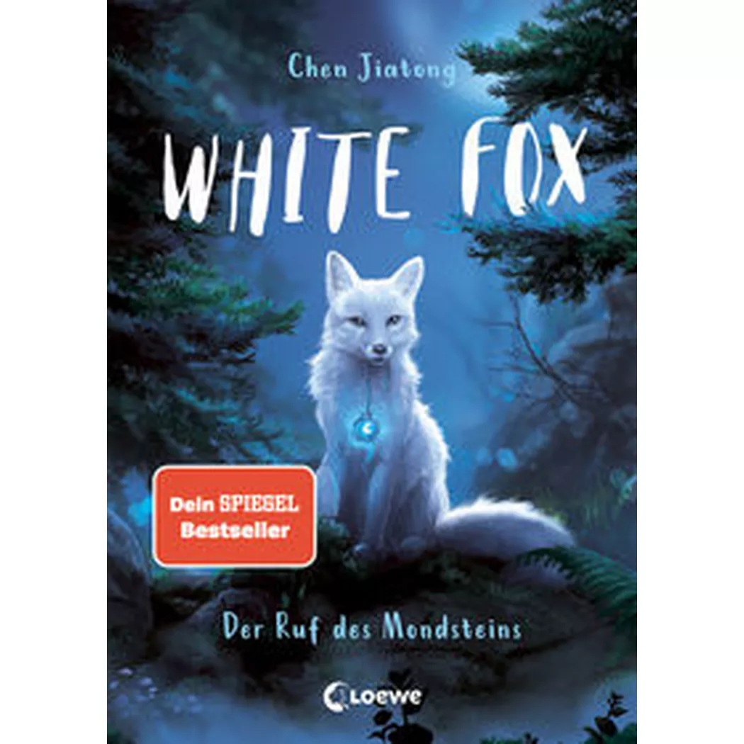 Loewe - White Fox (Band 1) Der Ruf des Mondsteins, Chen, Jiatong;  Kinderbücher (Hrsg.); Wang, Viola (Illustrationen); Köbele, Ulrike (Übersetzung)
