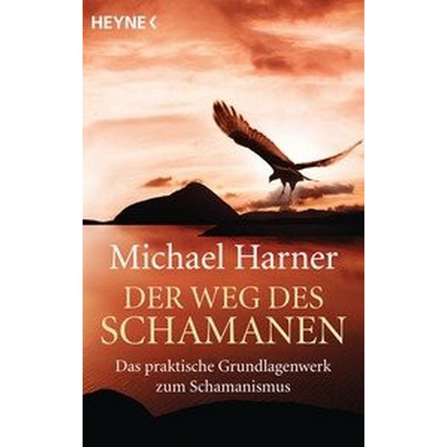 Heyne  Der Weg des Schamanen 