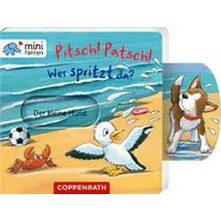 minifanten 38: Pitsch! Patsch! Wer spritzt da? Flad, Antje (Illustrationen) Couverture rigide 