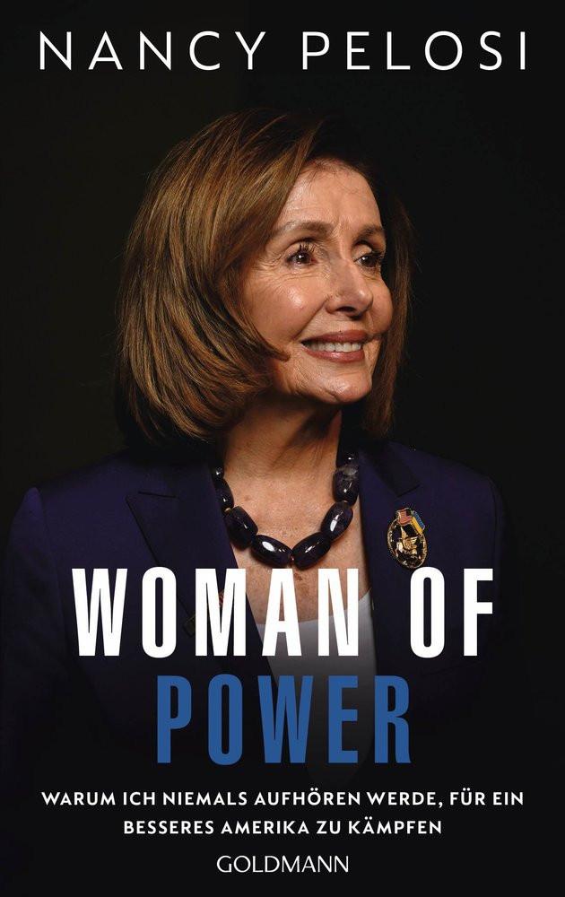 Woman of Power Pelosi, Nancy; Bayer, Martin (Übersetzung); Dierlamm, Helmut (Übersetzung); Juraschitz, Norbert (Übersetzung); Schmid, Sigrid (Übersetzung) Couverture rigide 