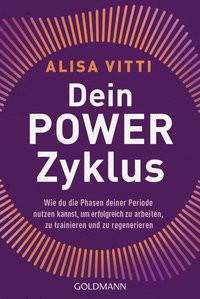 Dein Powerzyklus Vitti, Alisa; Spangler, Bettina (Übersetzung) Taschenbuch 