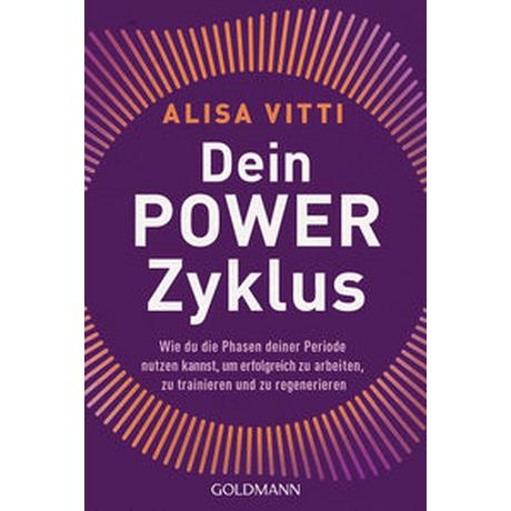 Dein Powerzyklus Vitti, Alisa; Spangler, Bettina (Übersetzung) Taschenbuch 