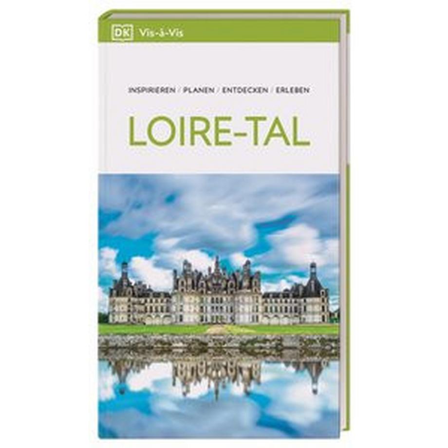 Dorling Kindersley Verlag  Vis-à-Vis Reiseführer Loire-Tal 