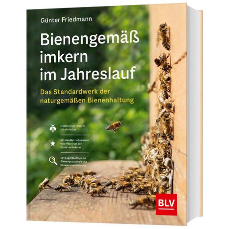 Bienengemäß imkern im Jahreslauf Friedmann, Günter Couverture rigide 