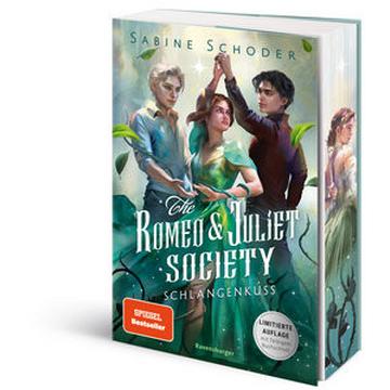 The Romeo & Juliet Society, Band 2: Schlangenkuss (SPIEGEL-Bestseller - Knisternde Romantasy - Limitierte Auflage mit Farbschnitt)