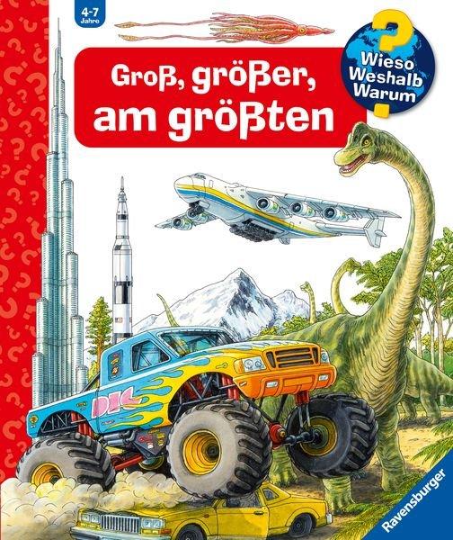 Wieso? Weshalb? Warum? Gross, grösser, am grössten von Kessel, Carola; Nieländer, Peter (Illustrationen) Copertina rigida 