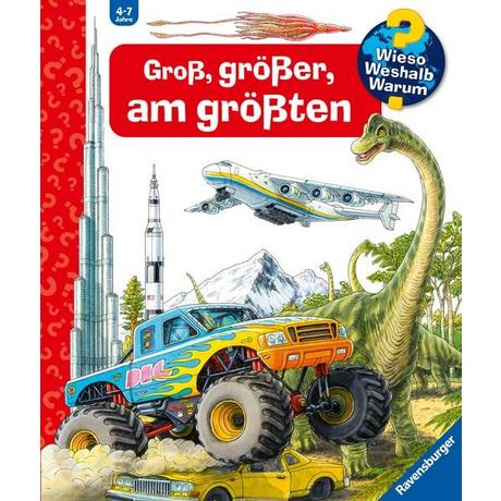 Wieso? Weshalb? Warum? Gross, grösser, am grössten von Kessel, Carola; Nieländer, Peter (Illustrationen) Copertina rigida 