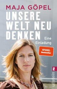 Unsere Welt neu denken Göpel, Maja Libro in brossura 