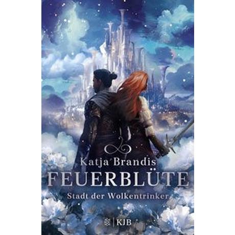 Feuerblüte - Stadt der Wolkentrinker Brandis, Katja Couverture rigide 