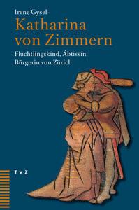 Katharina von Zimmern Gysel, Irene Copertina rigida 