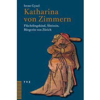 Katharina von Zimmern Gysel, Irene Copertina rigida 